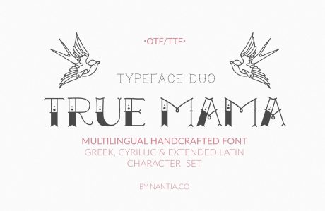 True Mama Cyrillic Greek Typeface